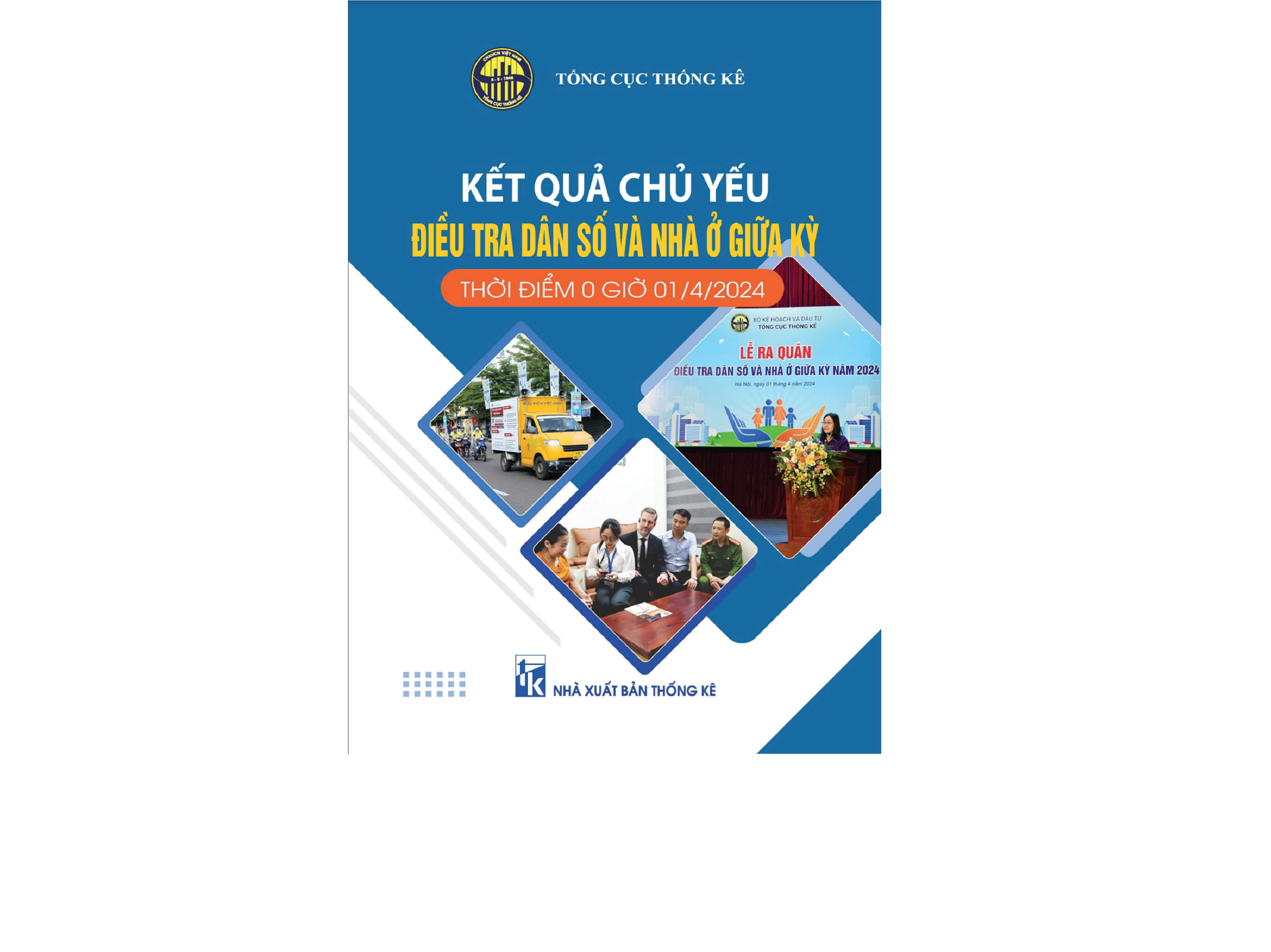 Kết quả chủ yếu điều tra dân số và nhà ở giữa kỳ thời điểm 0 giờ 01/4/2024